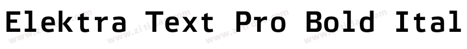 Elektra Text Pro Bold Italic字体转换